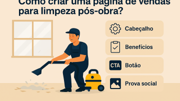 Como criar uma página de vendas para limpeza pós-obra?