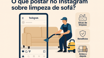 O que postar no Instagram sobre limpeza de sofá?